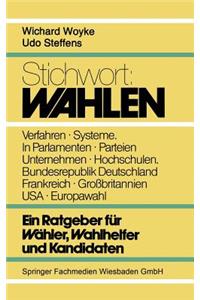 Stichwort: Wahlen