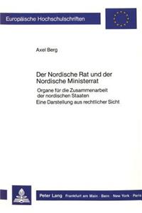 Der Nordische Rat Und Der Nordische Ministerrat