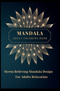 Mandala Adult Coloring Book