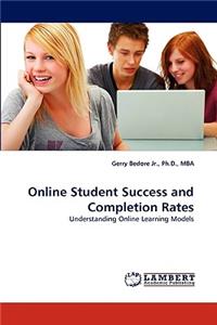 Online Student Success and Completion Rates