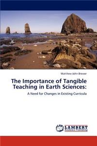 Importance of Tangible Teaching in Earth Sciences