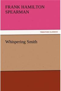 Whispering Smith