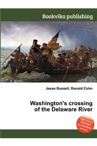 Washington's Crossing of the Delaware River