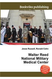Walter Reed National Military Medical Center