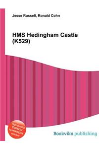 HMS Hedingham Castle (K529)