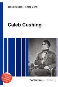 Caleb Cushing