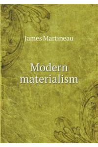 Modern Materialism