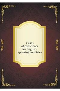 Cases of Conscience for English-Speaking Countries