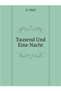Tausend Und Eine Nacht