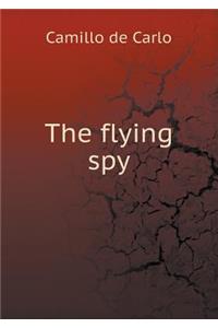 The Flying Spy