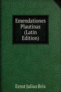 Emendationes Plautinas (Latin Edition)