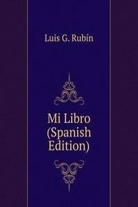 Mi Libro (Spanish Edition)