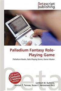 Palladium Fantasy Role-Playing Game