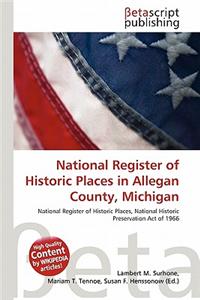 National Register of Historic Places in Allegan County, Michigan