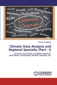 Climatic Data Analysis and Regional Specialty (Part - I)