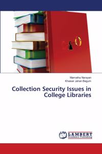 Collection Security Issues in College Libraries