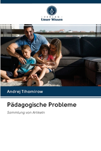 Pädagogische Probleme