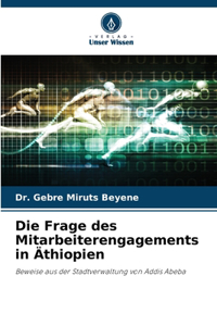 Die Frage des Mitarbeiterengagements in Äthiopien