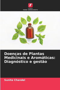 Doenças de Plantas Medicinais e Aromáticas