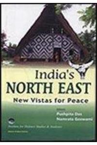 India’s North East: New Vistas for Peace