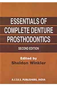 Essentials of Complete Denture Prosthodontics