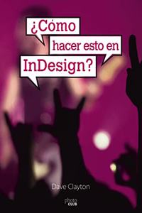 Â¿Como hacer esto en InDesign?