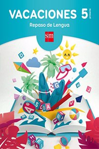 Vacaciones: repaso de Lengua. 5 Educacion Primaria