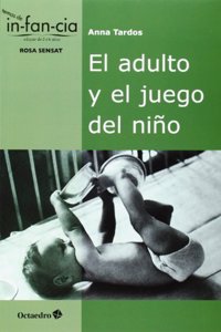 El adulto y el juego del nino