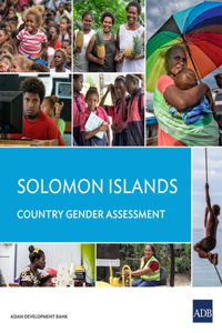 Solomon Islands Country Gender Assessment