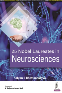 25 Nobel Laureates in Neuroscienes