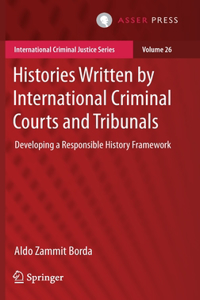 Histories Written by International Criminal Courts and Tribunals