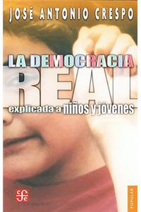 La Democracia Real Explicada A Ninos y Jovenes