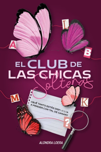 club de las chicas solteras