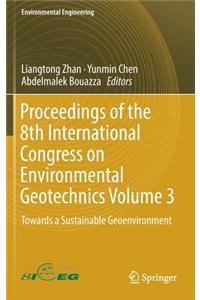 Proceedings of the 8th International Congress on Environmental Geotechnics Volume 3