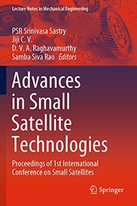 Advances in Small Satellite Technologies