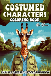 Animals Dressed up Coloring book