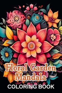 Floral Garden Mandala Coloring Book