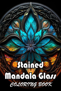 Stained Mandala Glass Coloring Book