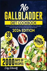 No Gallbladder Diet Cookbook