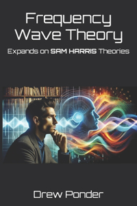 Frequency Wave Theory