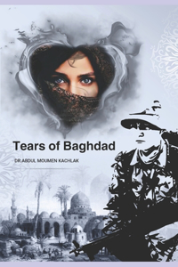 Tears of Baghdad