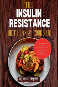 Insulin Resistance Diet Plan and Cookbook