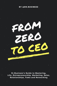 From Zero To CEO