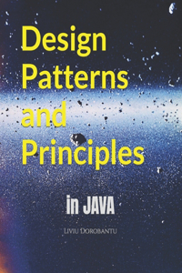 Design Patterns and Principles in Java