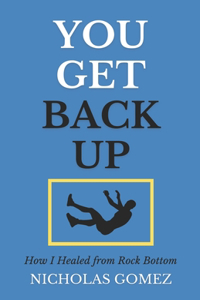 You Get Back Up
