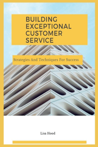 Delivering Exceptional Customer Service