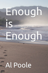 Enough is Enough