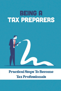 Being A Tax Preparers