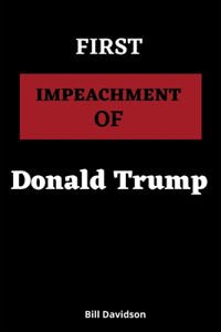 First Impeachment of Donald Trump