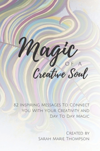 Magic of a Creative Soul